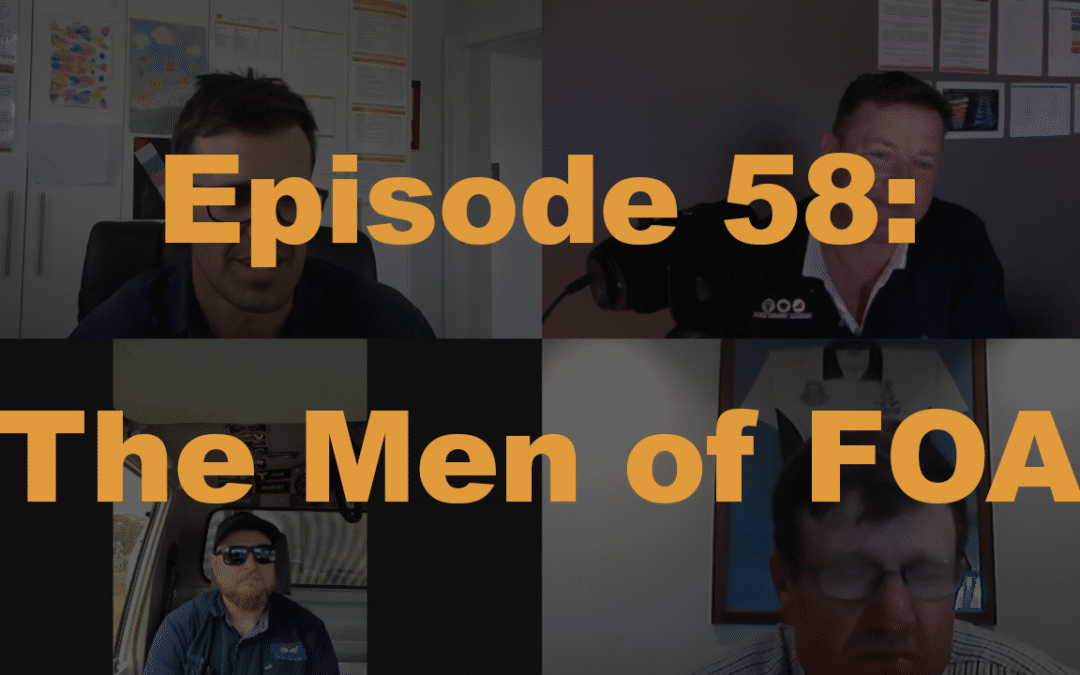 Episode 58: The Men of FOA