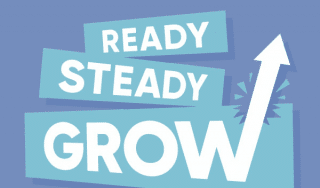 Ready, Steady…… GROW!